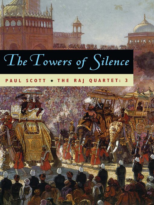 Title details for The Raj Quartet, Volume 3 by Paul Scott - Available